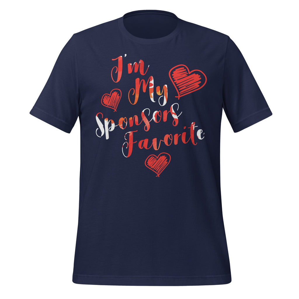 I'm My Sponsors Favorite Funny Quote Saying Unisex T-Shirt product image 3