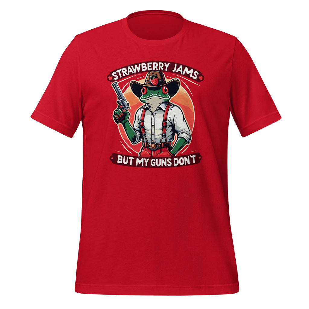 Strawberry Jams But My Gun Don't Funny Quote Saying Unisex product image 4