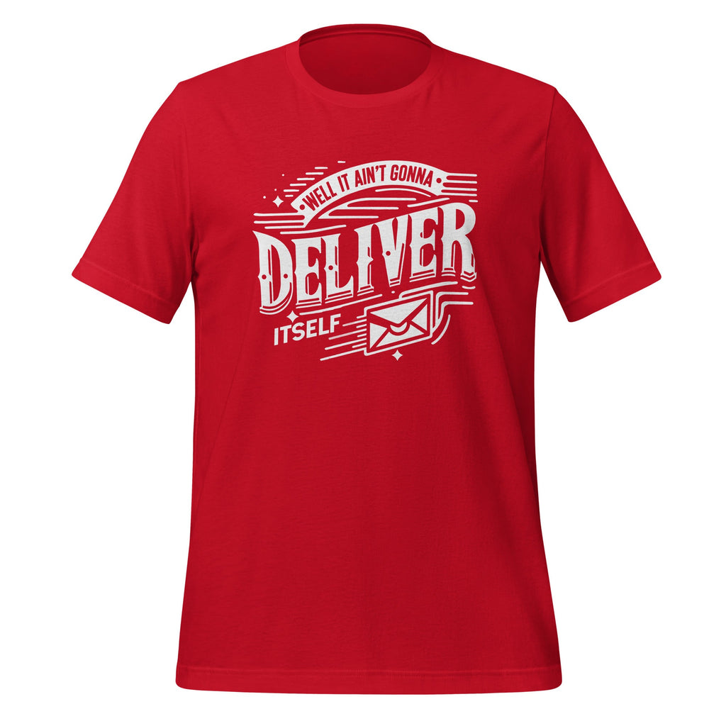 Well It Aint Gonna Deliver Itself Letter Rural Carrier Mail product image 4
