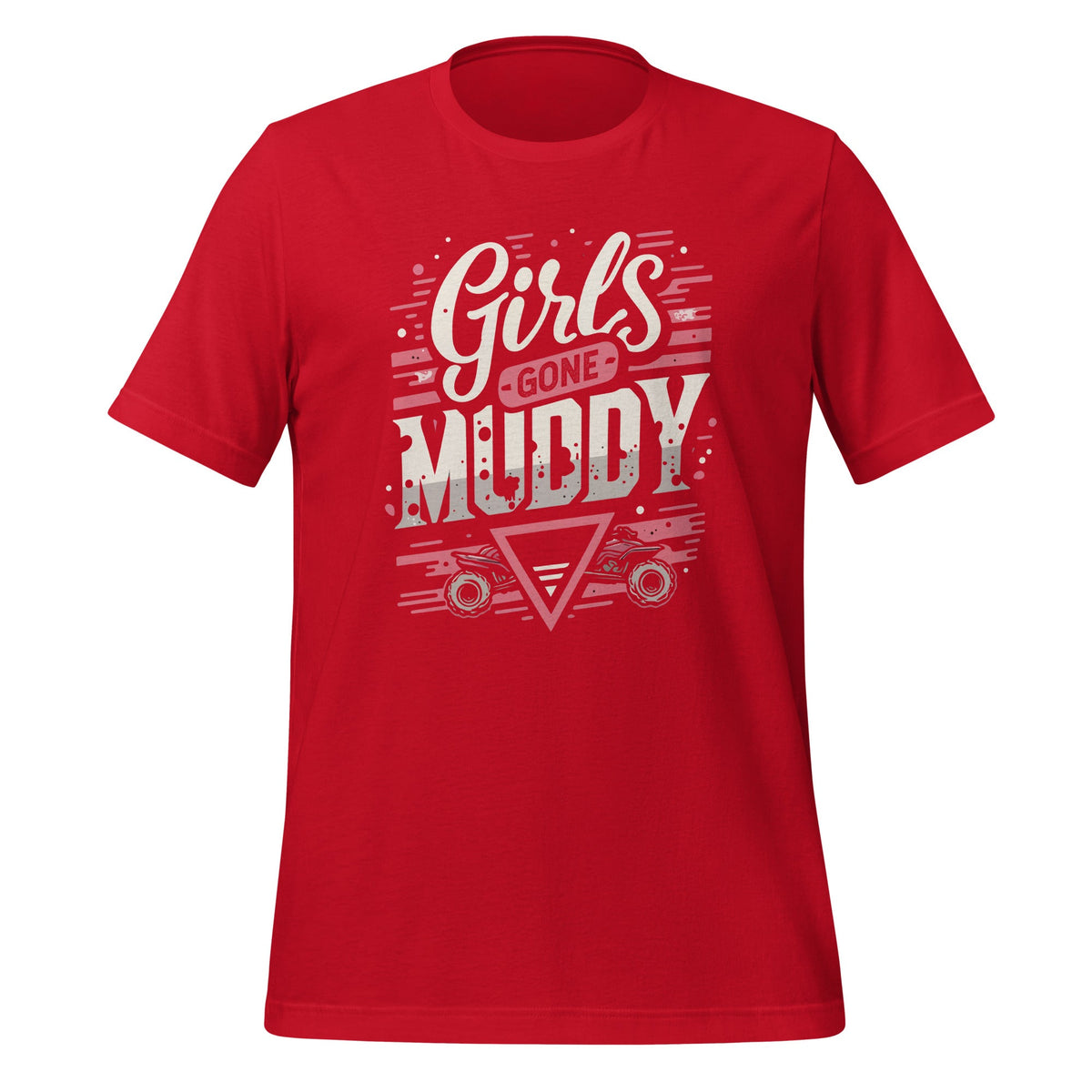 Mud Run Princess Girls Gone Muddy ATV Muddin Unisex T-Shirt product image 4