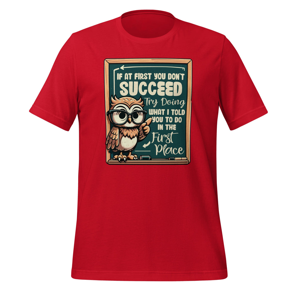 If At First You Don't Succeed Try Doing What I Told To product image 4