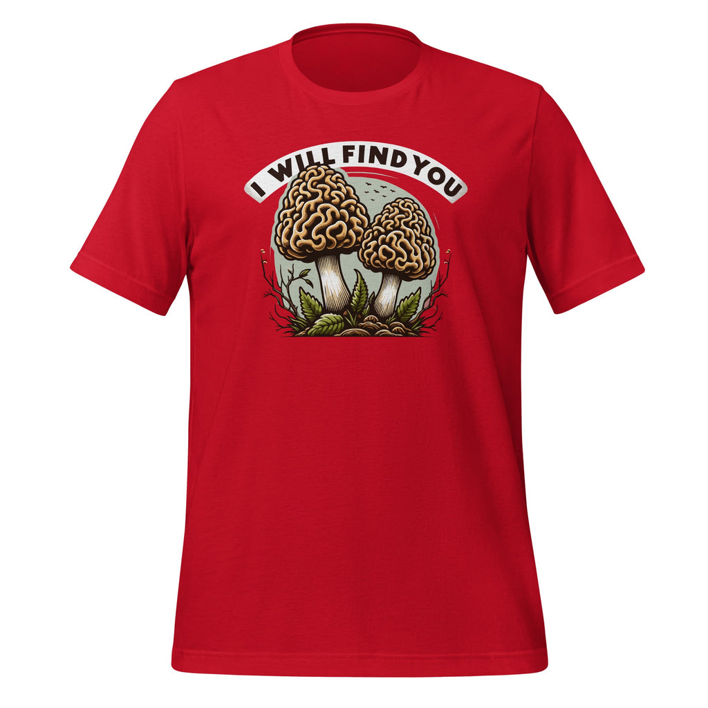 I Will Find You Morel Mushroom Hunting Funny Art Unisex product image 4