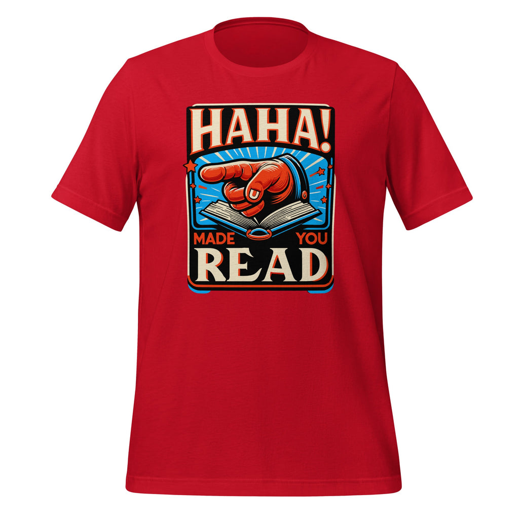 Haha Made You Read Cute School Librarian Day Teacher Unisex product image 4