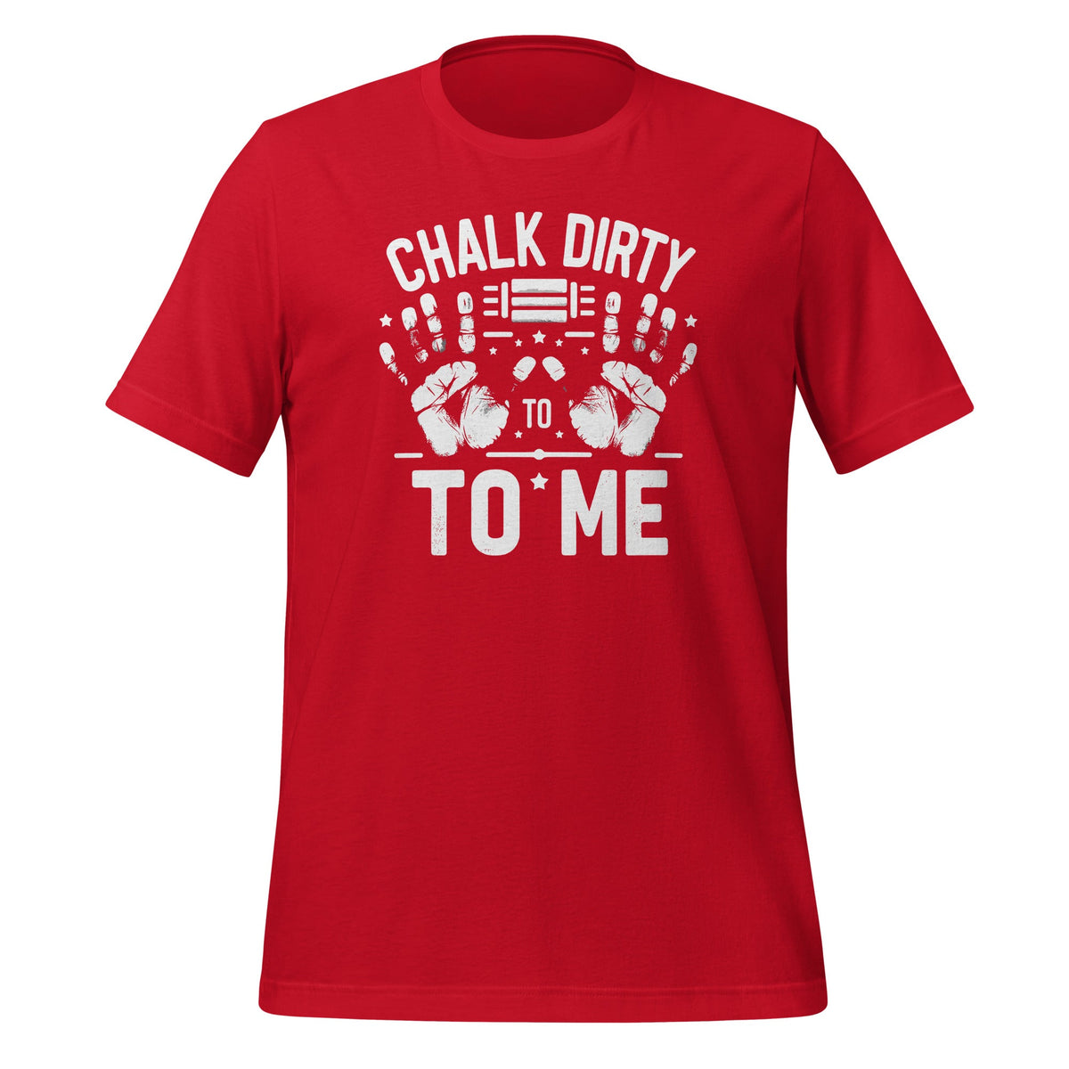 Chalk Dirty To Me Funny Saying Workout Gym Fitness Lifting product image 4