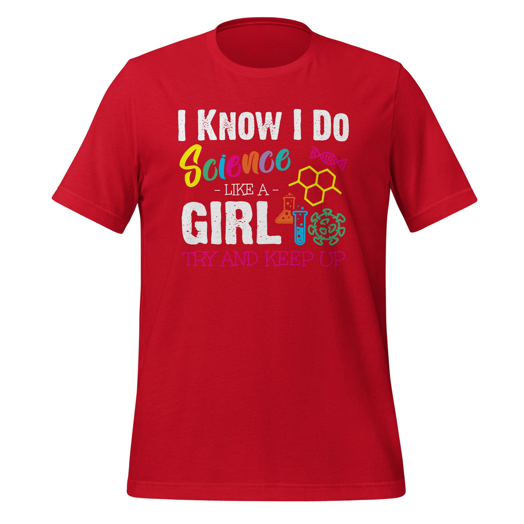 I Know I Do Science Like A Girl Try and Keep Up Scientist product image 4