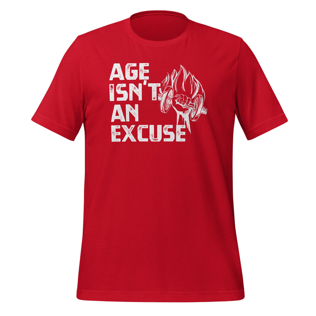 Age Isn't An Excuse Workout Fitness Motivation Unisex product image 4