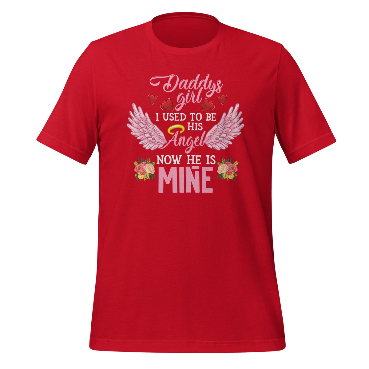 Daddys Girl I Used To Be His Angel Now He Is Mine product image 4