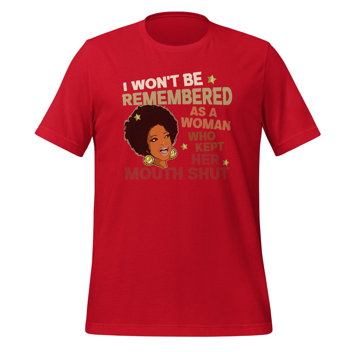 I Wont Be Remembered As A Woman Who Kept Her Mouth Shut product image 4