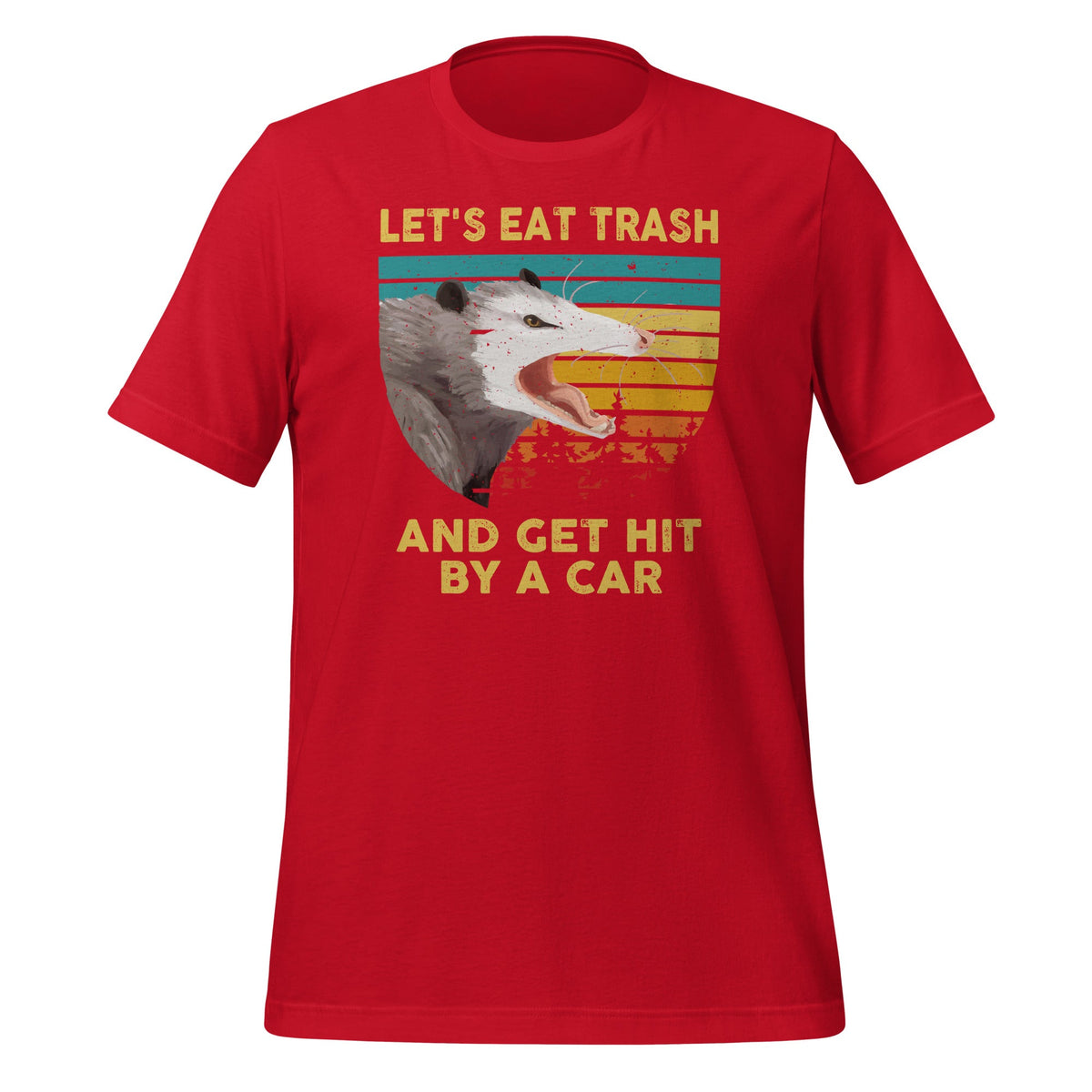 Let's Eat Trash And Get Hit By A Car - Opossum Animal Lover product image 6