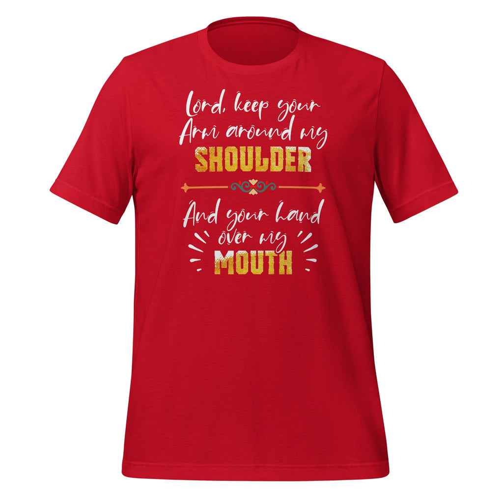 Lord Keep Your Arm Around My Shoulder And Hand Over My product image 6