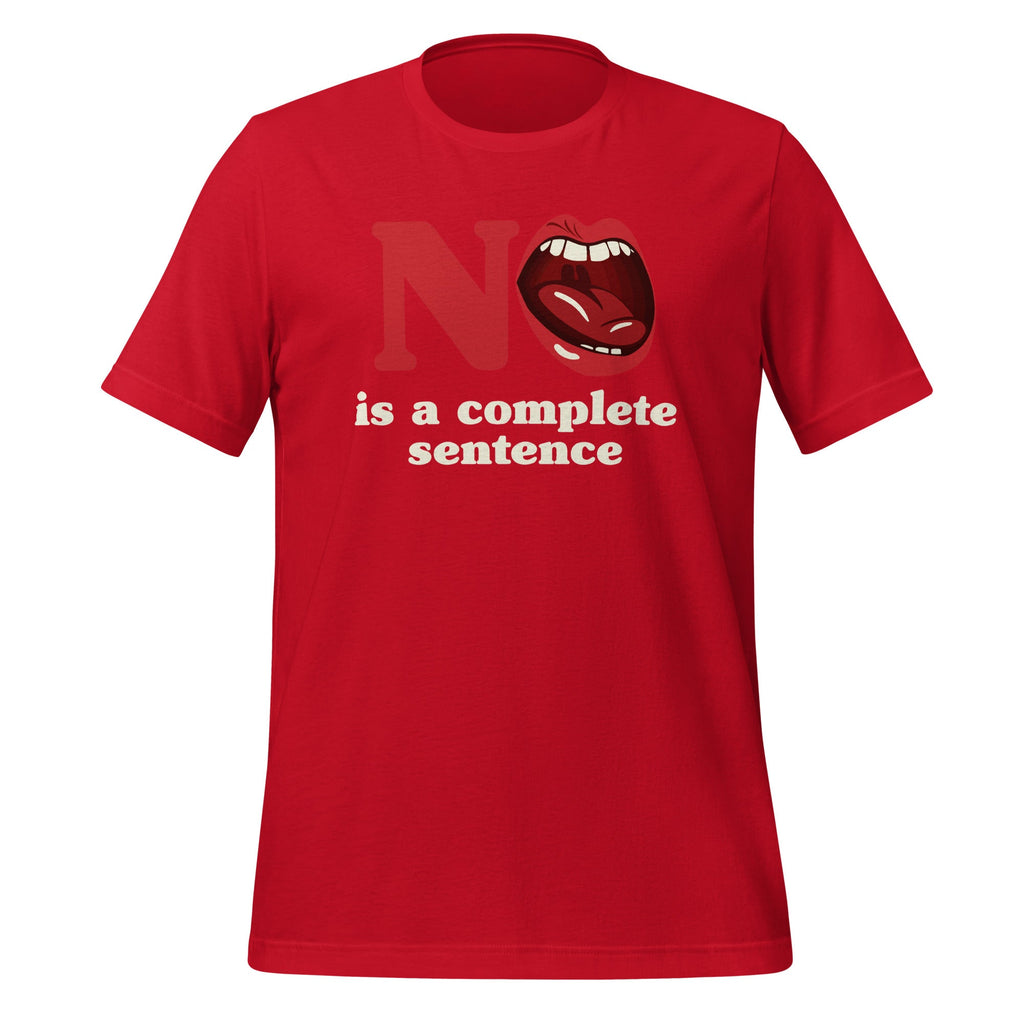 No Is A Complete Sentence - Cool Quote Saying Short-Sleeve product image 4