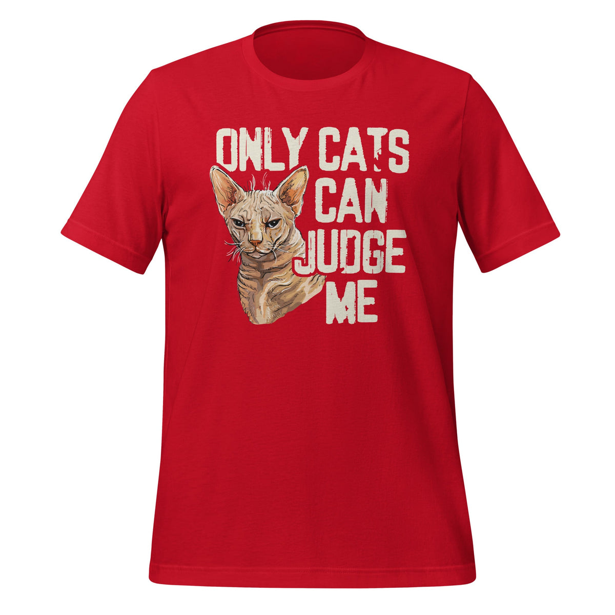 Only Cats Can Judge Me - Funny Sarcastic Sassy Saying product image 4