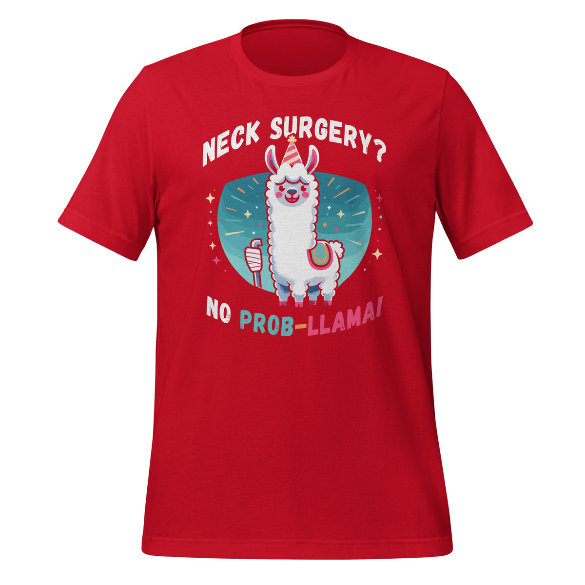 No Prob-Llama Neck Surgery Survivor Funny Recovery Unisex product image 4