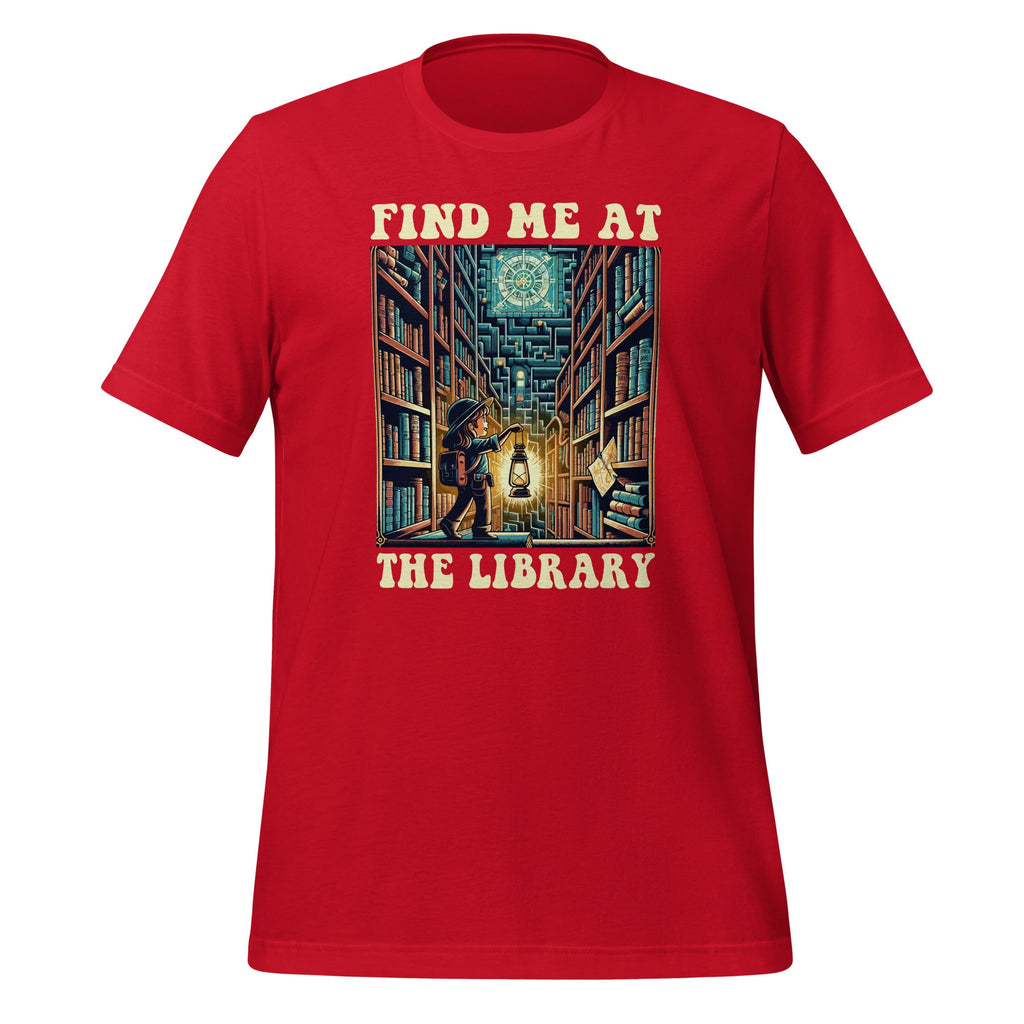Find Me At The Library Reading Lover Bookworm Unisex T-Shirt product image 4