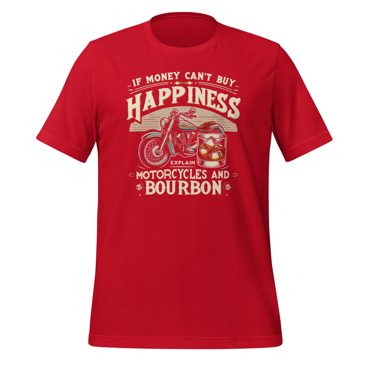 If Money Cant Buy Happiness Explain Bourbon & Motorcycles product image 4