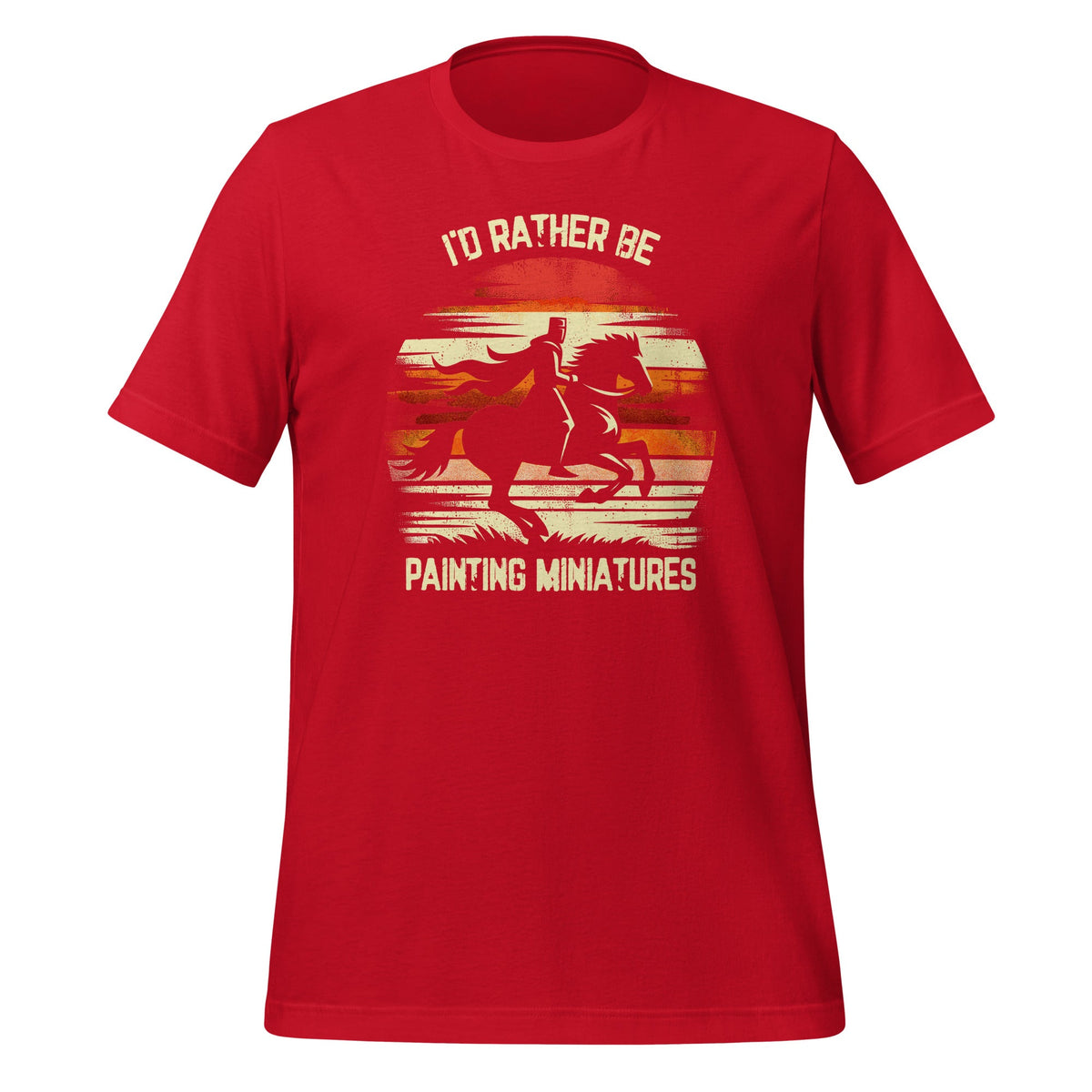 I'd Rather Be Painting Miniatures Funny Model Unisex T-Shirt product image 4