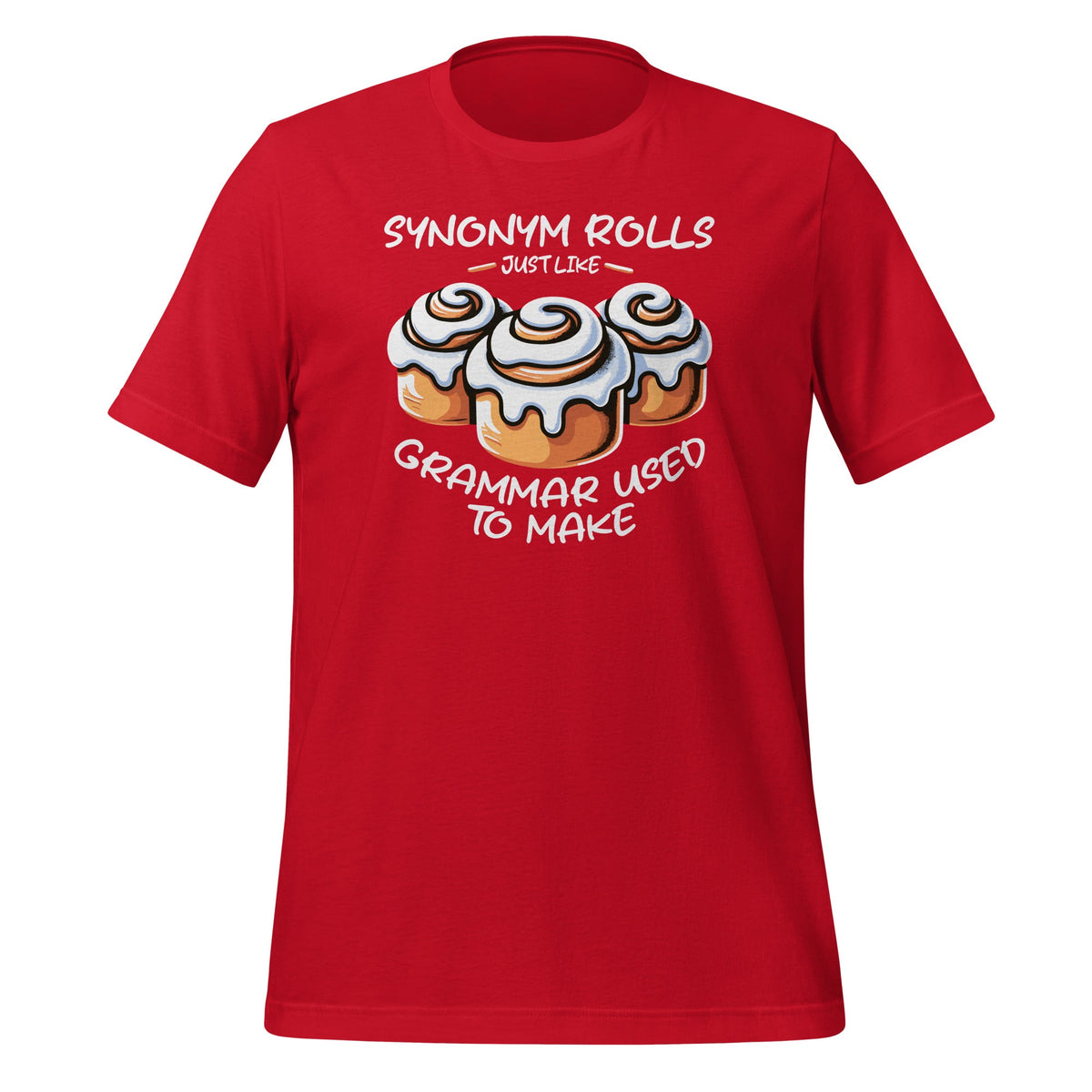 Synonym Rolls Just Like Grammar Used To Make Funny Teacher product image 4