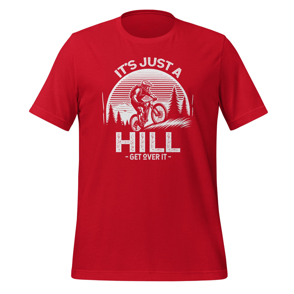 It's Just A Hill Get Over On It - Cyclist MTB Mountain product image 4