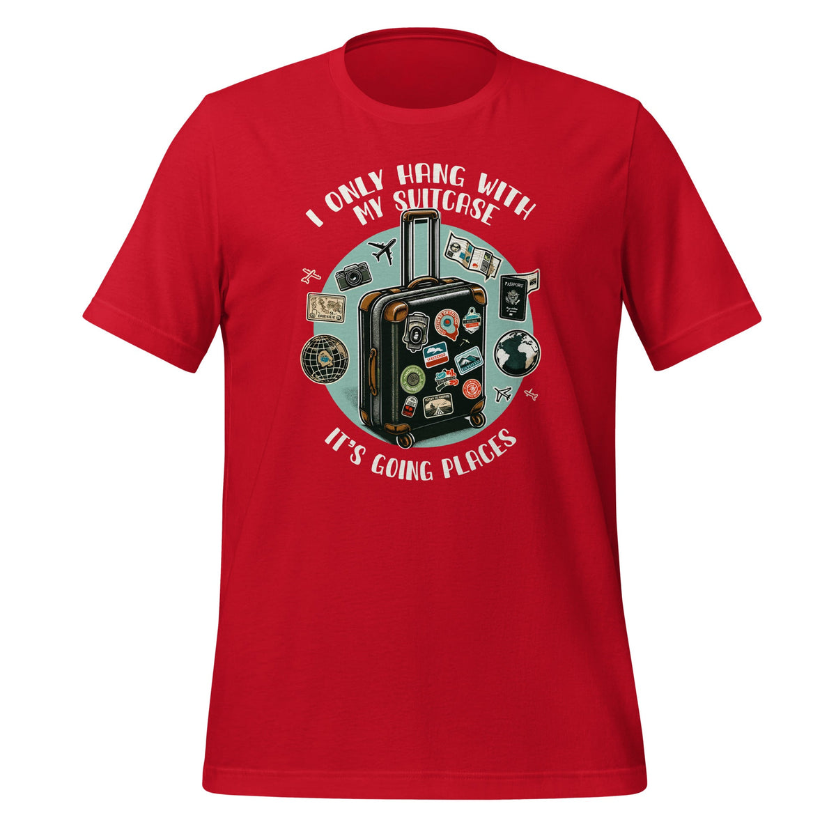 I Only Hang With My Suitcase. It’s Going Places Travelers product image 3