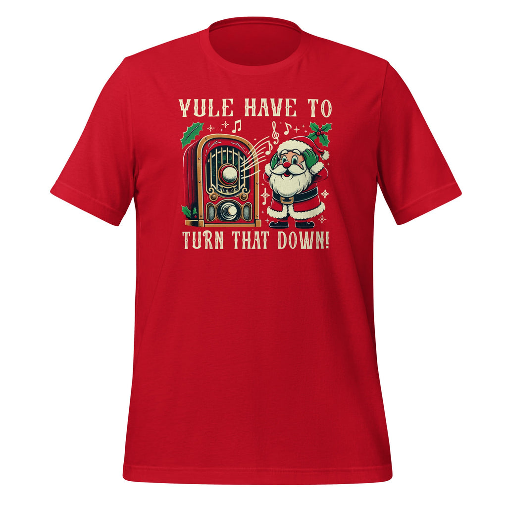 Yule Have To Turn That Down! Funny Holidays Christmas Music product image 3