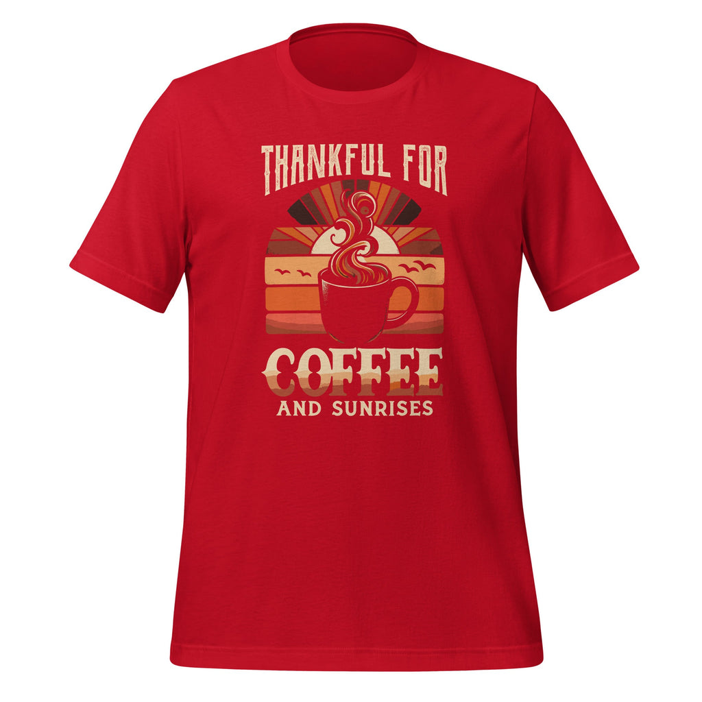 Thankful For Coffee And Sunrises Drinking Breakfast Lovers product image 3