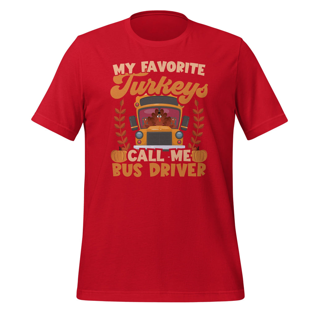 My Favorite Turkeys Call Me Bus Driver School Thanksgiving product image 3