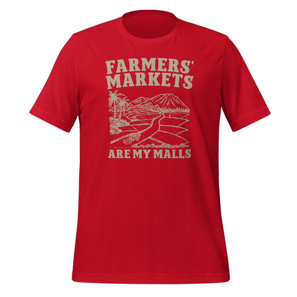 Farmers' Markets Are My Malls Supporting Local Unisex product image 3