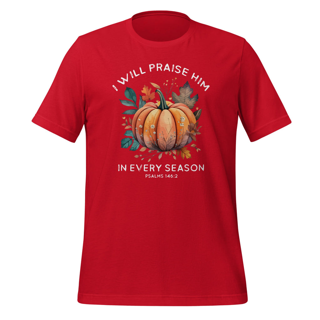 I Praise Him In Every Fall Season Christian Bible Verse product image 3
