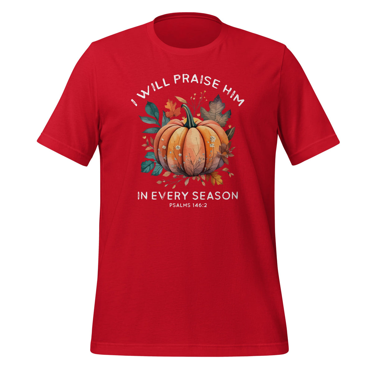 I Praise Him In Every Fall Season Christian Bible Verse product image 3