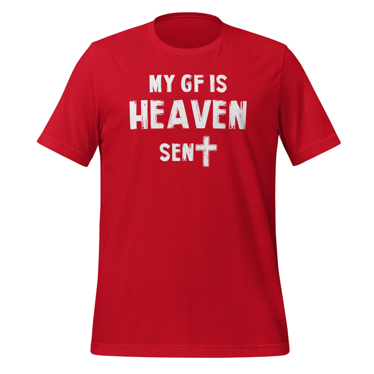 My Girlfriend Is Heaven Sent GF Friend Lover Unisex T-Shirt product image 4