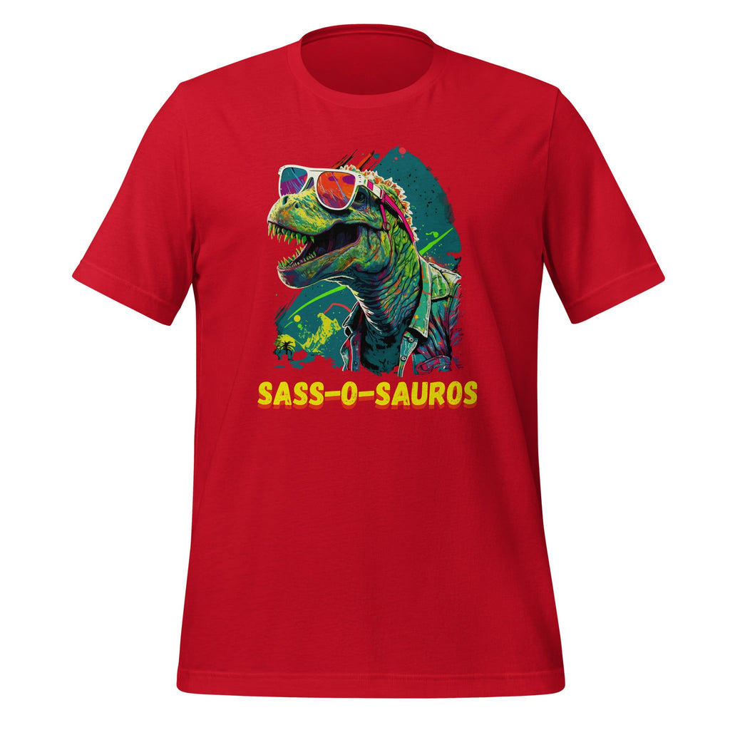 Sass-o-Saurus T Rex Funny & Sassy Dinosaur Rawrsome Unisex product image 4