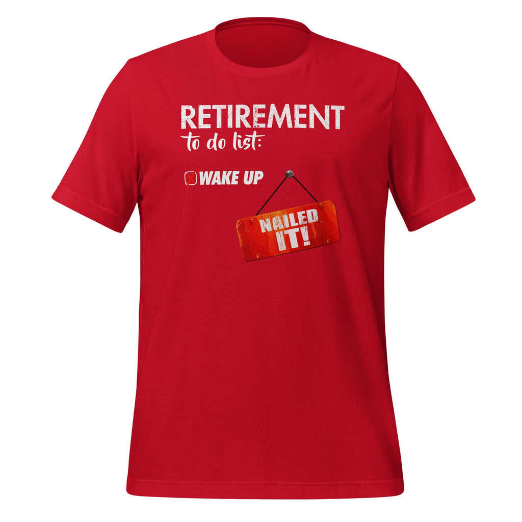 Funny Retirement To Do List Nailed It Retired Retiree Humor product image 4