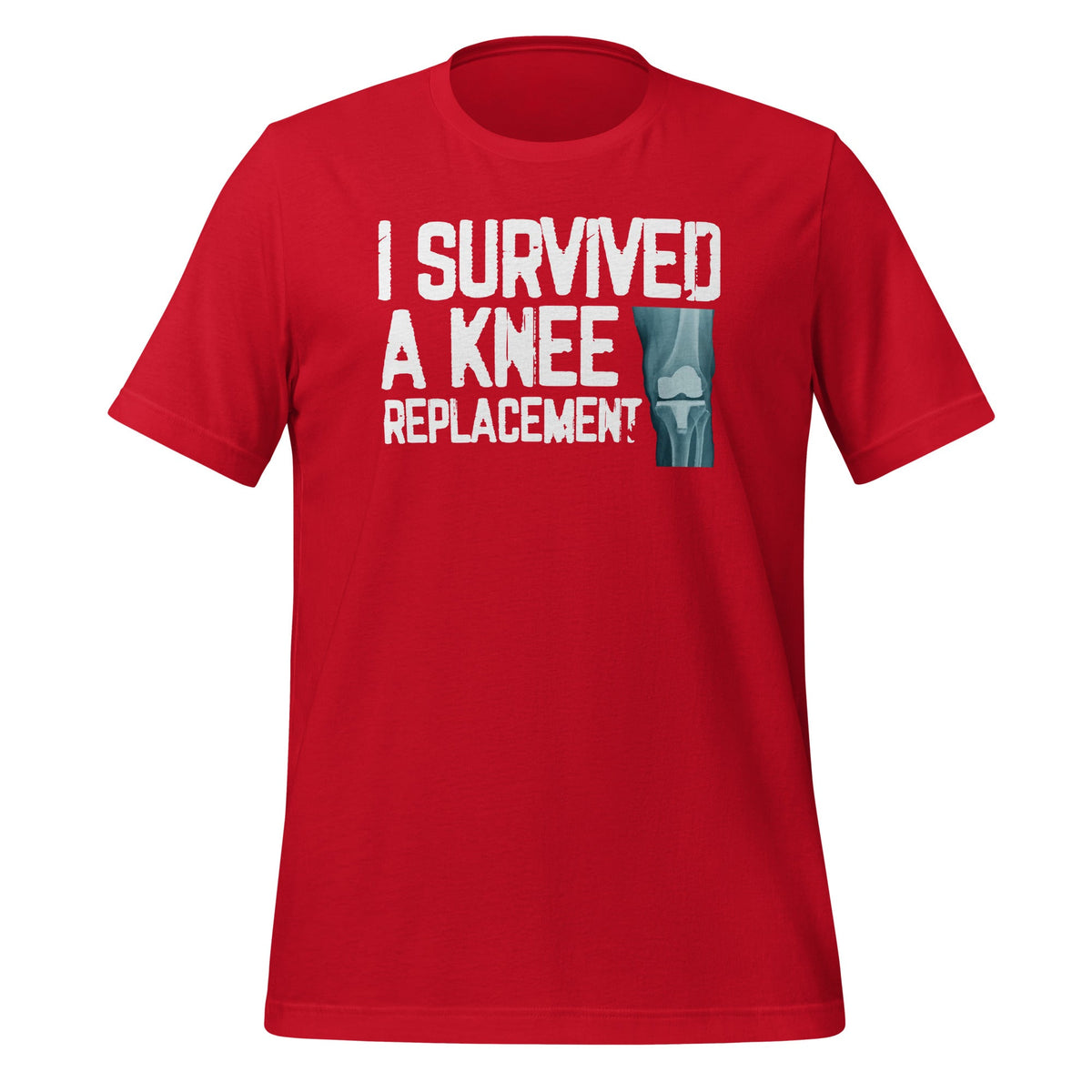 I Survived A Knee Replacement Funny Surgery Recovery Unisex product image 4