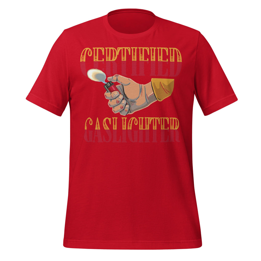 Certified Gaslighter Funny Meme Trend Unisex T-Shirt product image 4