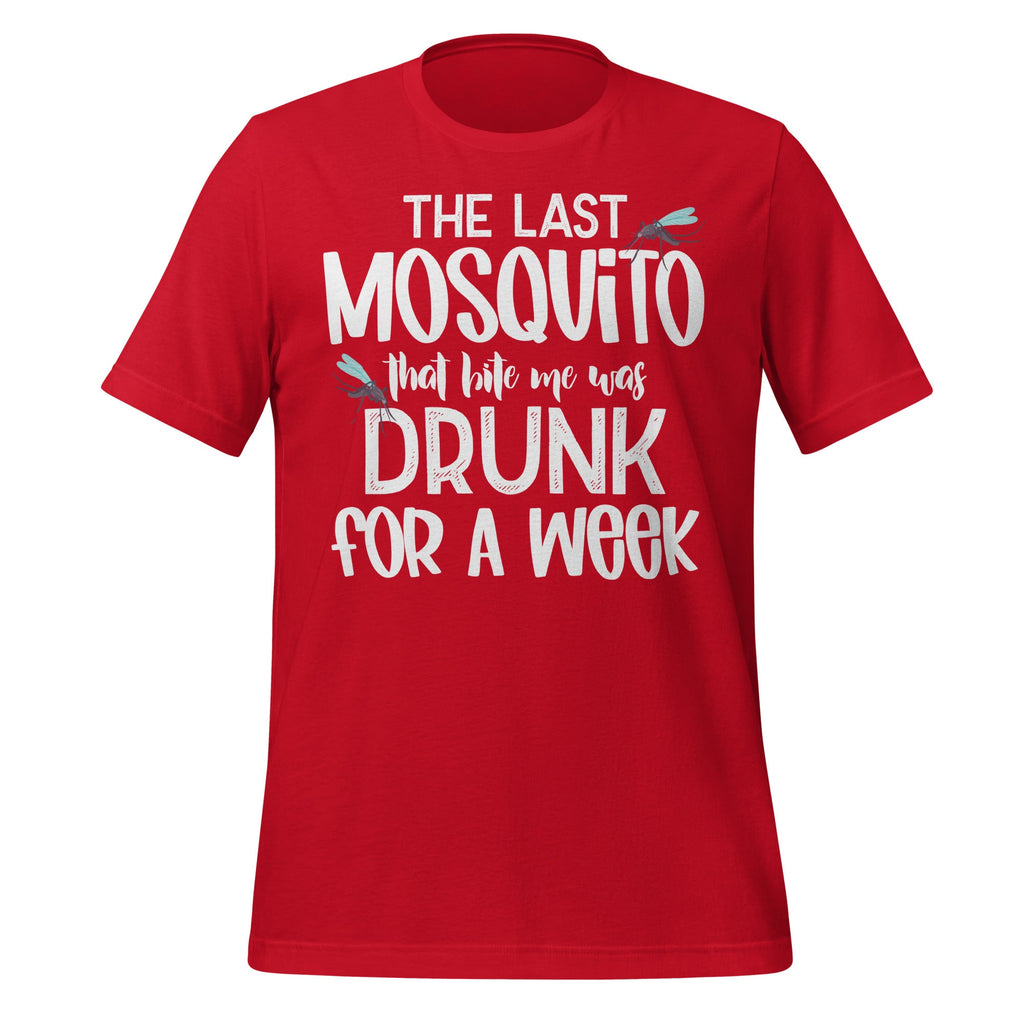 Last Mosquito That Bite Me Was Drunk For A Week Funny Meme product image 4
