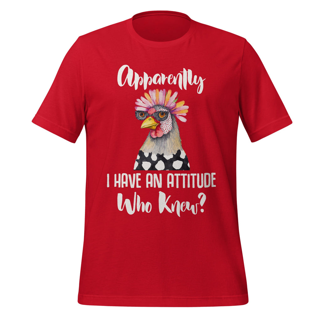 Apparently I Have An Attitude Who Knew Funny Chicken Unisex product image 4