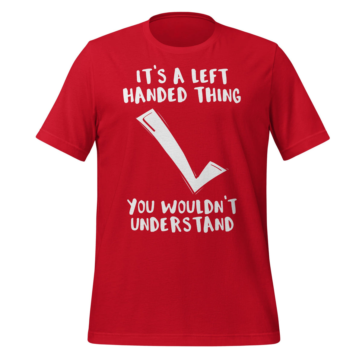 It’s A Left Handed Thing Lefty Backwards Checkmark Funny product image 4