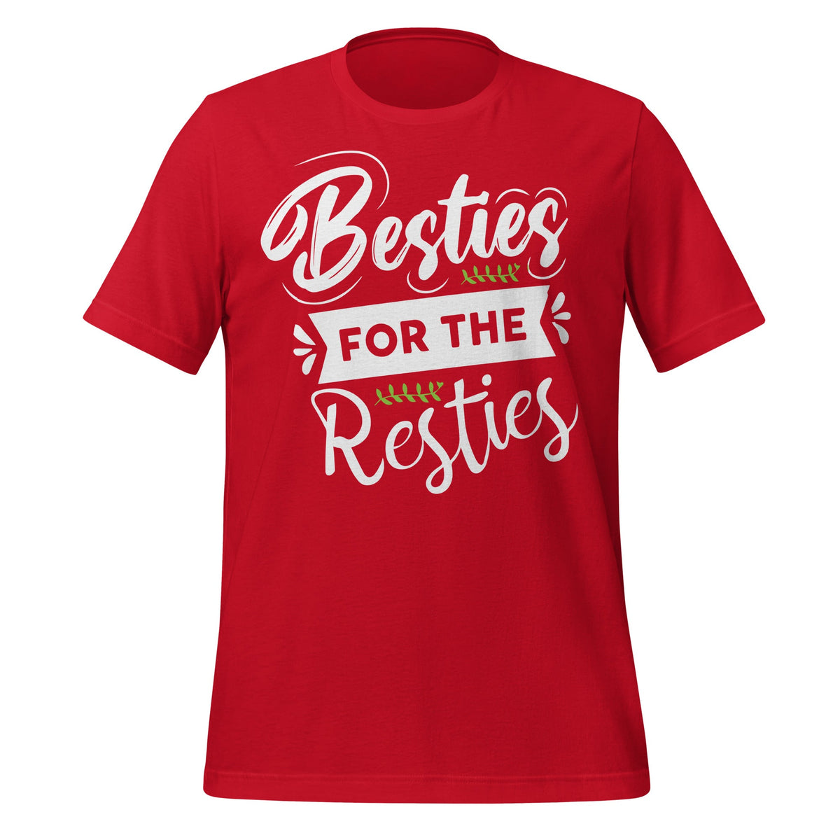 Besties For The Resties Funny Best Friends Friendship product image 4