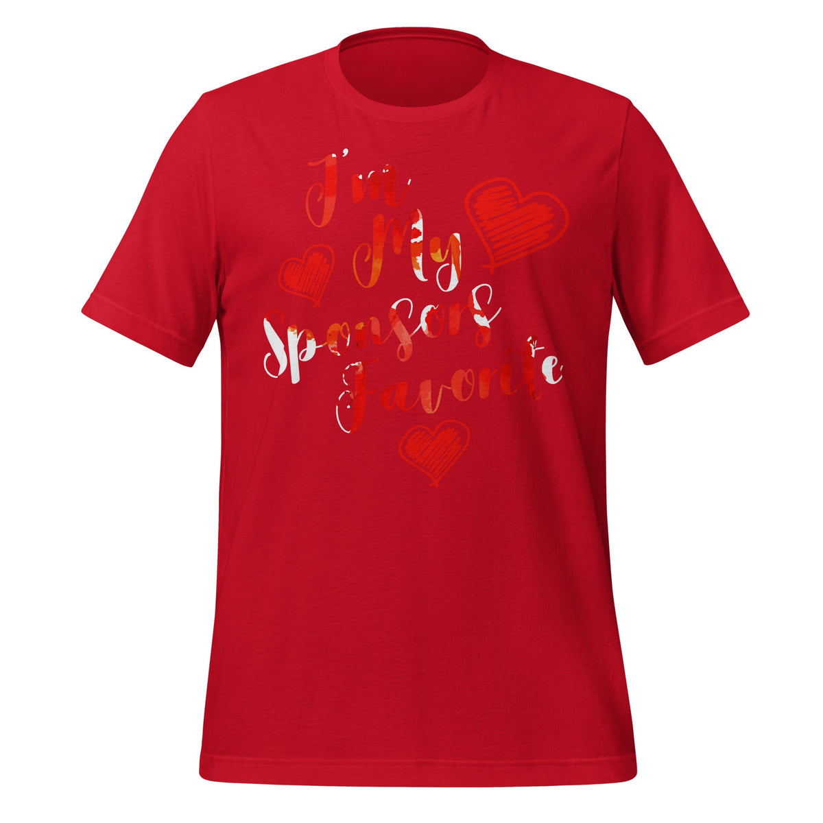 I'm My Sponsors Favorite Funny Quote Saying Unisex T-Shirt product image 4