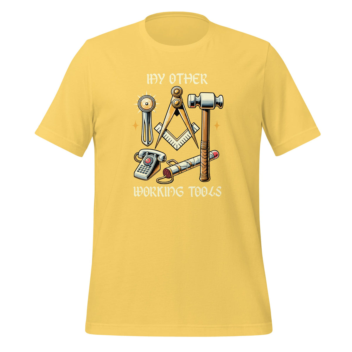 My Other Working Tools Masonry Masonic Unisex T-Shirt product image 12