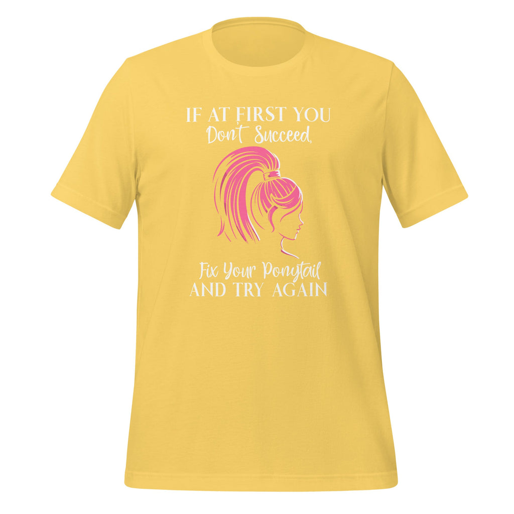 If At First I Don't Succeed I Tighten My Ponytail Hit product image 12