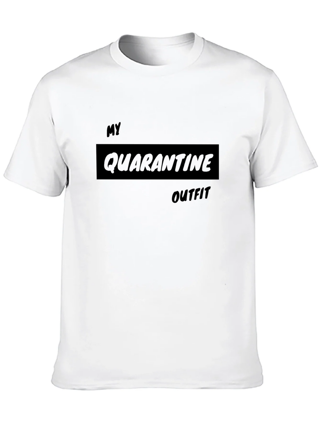 Quarantine Outfit T-Shirt - Relaxed Fit Comfy Style product image 9