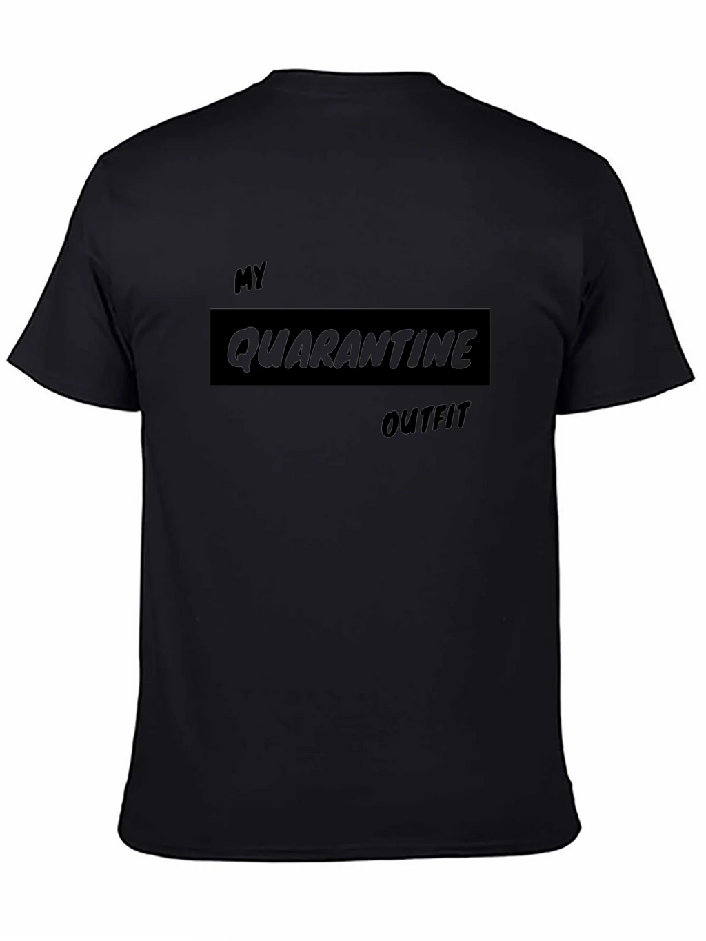 Quarantine Outfit T-Shirt - Relaxed Fit Comfy Style product image 4