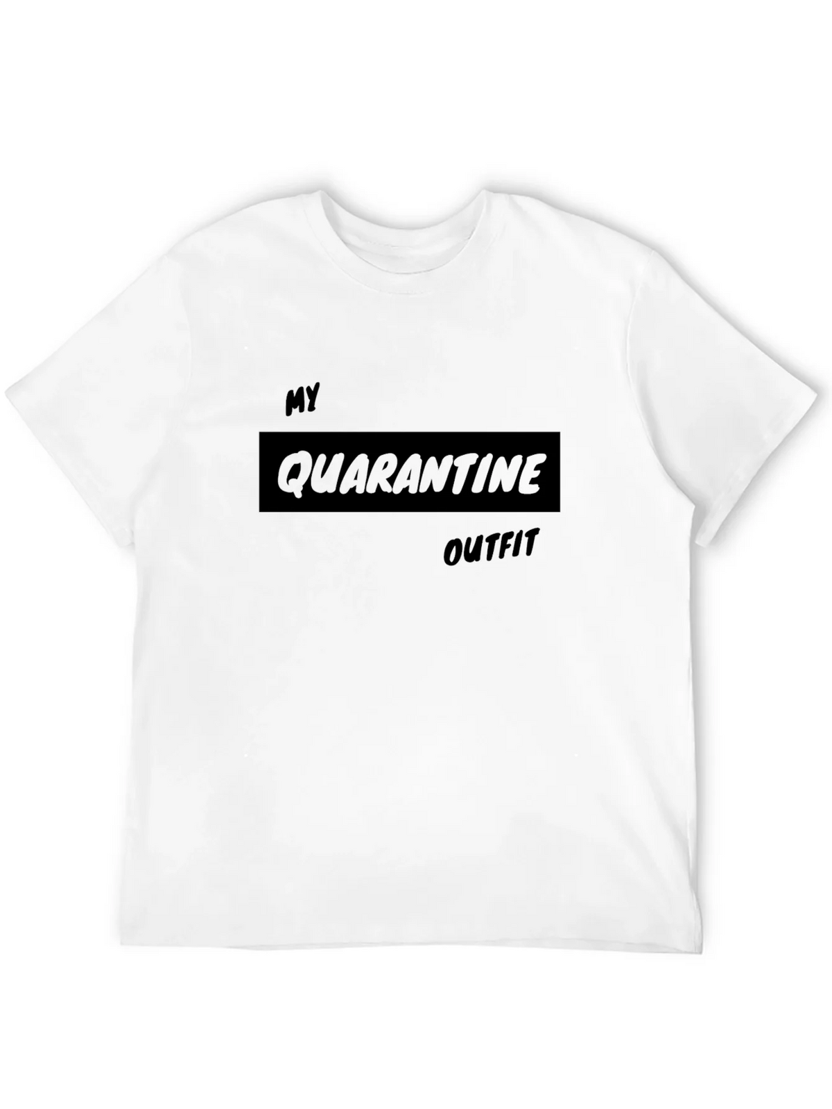 Quarantine Outfit T-Shirt - Relaxed Fit Comfy Style product image 11