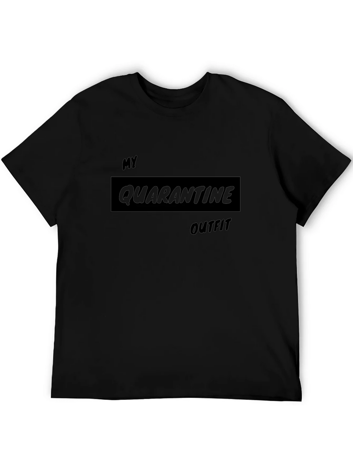 Quarantine Outfit T-Shirt - Relaxed Fit Comfy Style product image 5