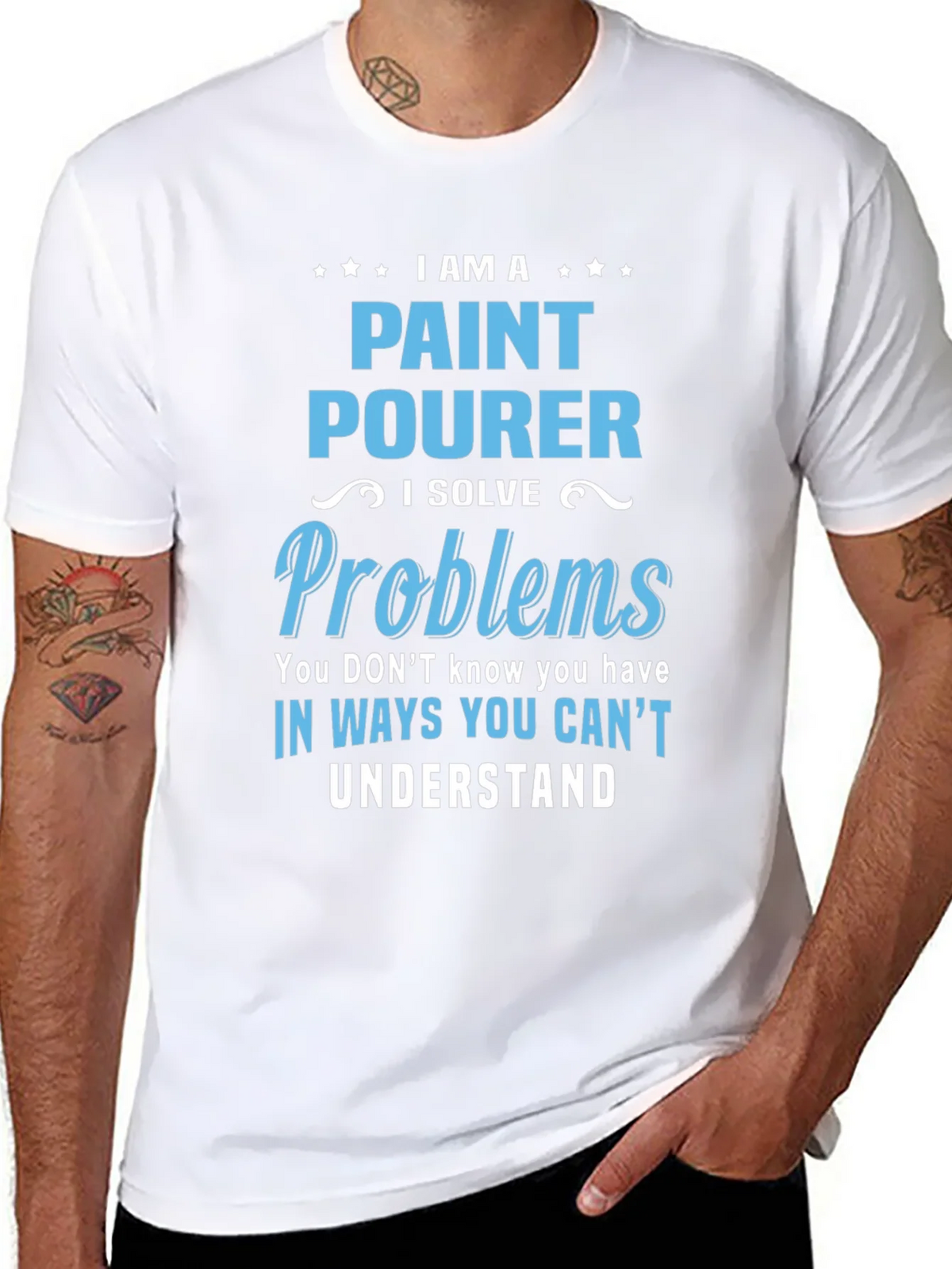 Paint Pourer T-Shirt: I Solve Problems product image 7