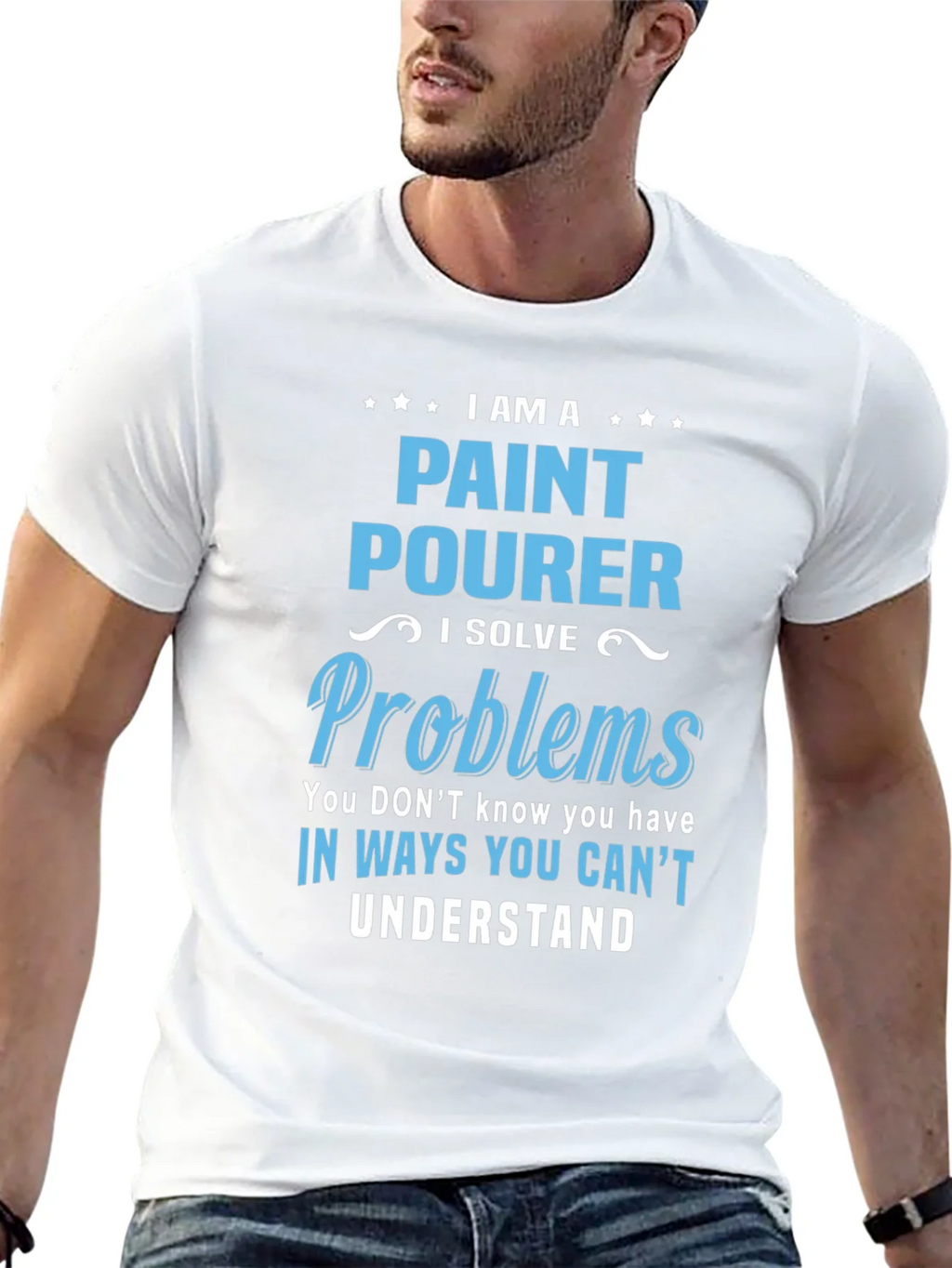 Paint Pourer T-Shirt: I Solve Problems product image 12