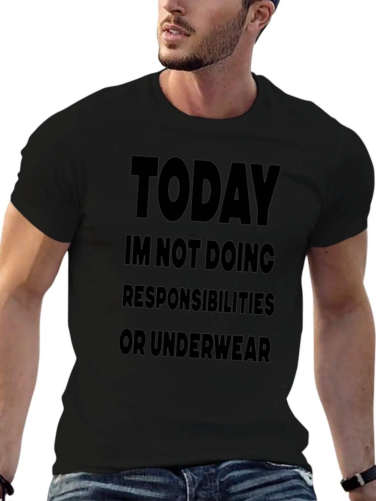 Today Im Not Doing Responsibilities Black T-Shirt product image 6